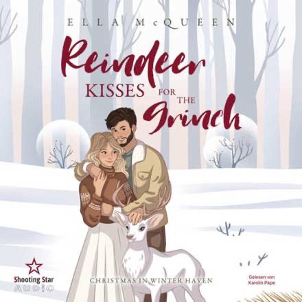 Ella McQueen - Reindeer Kisses for the Grinch - Christmas in Winter Haven, Band 1